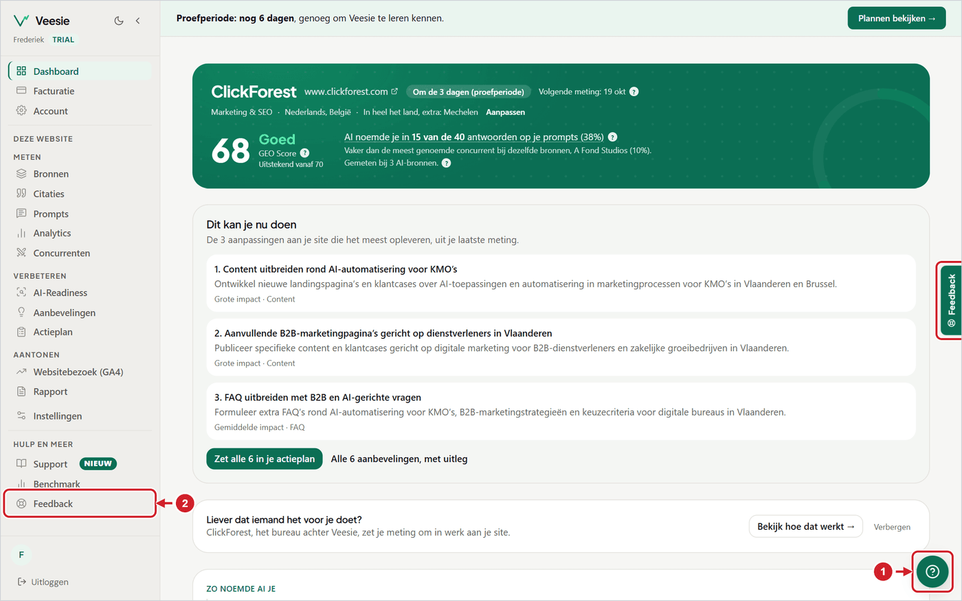 Het dashboard met rechtsonder de knop Hulp nodig? en in de zijbalk de regel Feedback