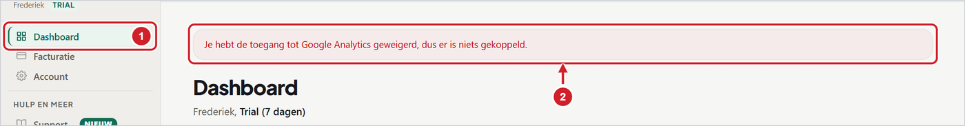 Het dashboard met bovenaan een rode melding dat de toegang tot Google Analytics geweigerd is